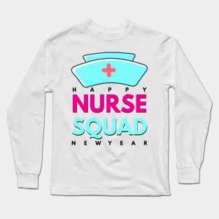 Nurse Squad 2023 New Year Celebration, Happy New Year 2023 Long Sleeve T-Shirt